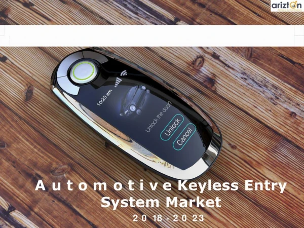 Automotive Keyless Entry System Market Analysis & Growth Forecast 2023
