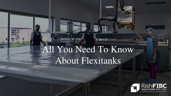 All You Need to Know About Flexitanks - Fluid Flexitanks