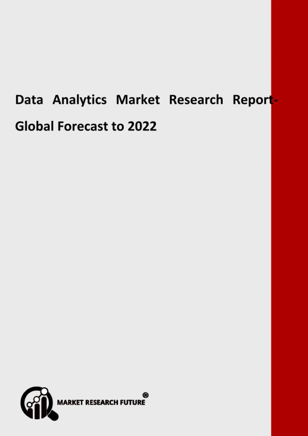 Data Analytics Market Graceful for an Touchy Development in the Near Future