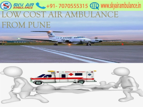 High tech Air Ambulance services from Pune to Delhi at Low Fare