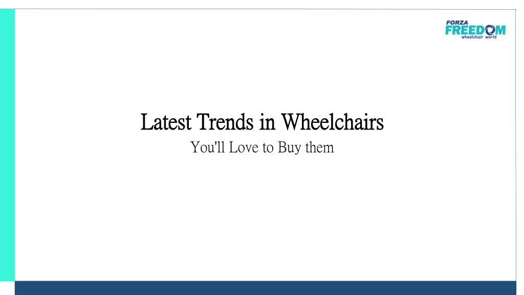 latest trends in wheelchairs