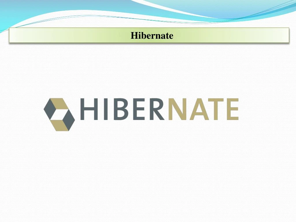 hibernate