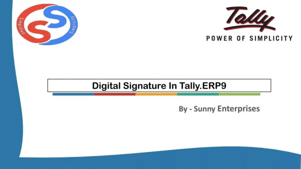 Digitally Signed Invoices Directly from Tally.ERP 9