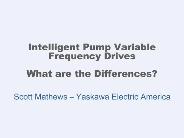 Intelligent Pump Variable Frequency Drives What are the Differences