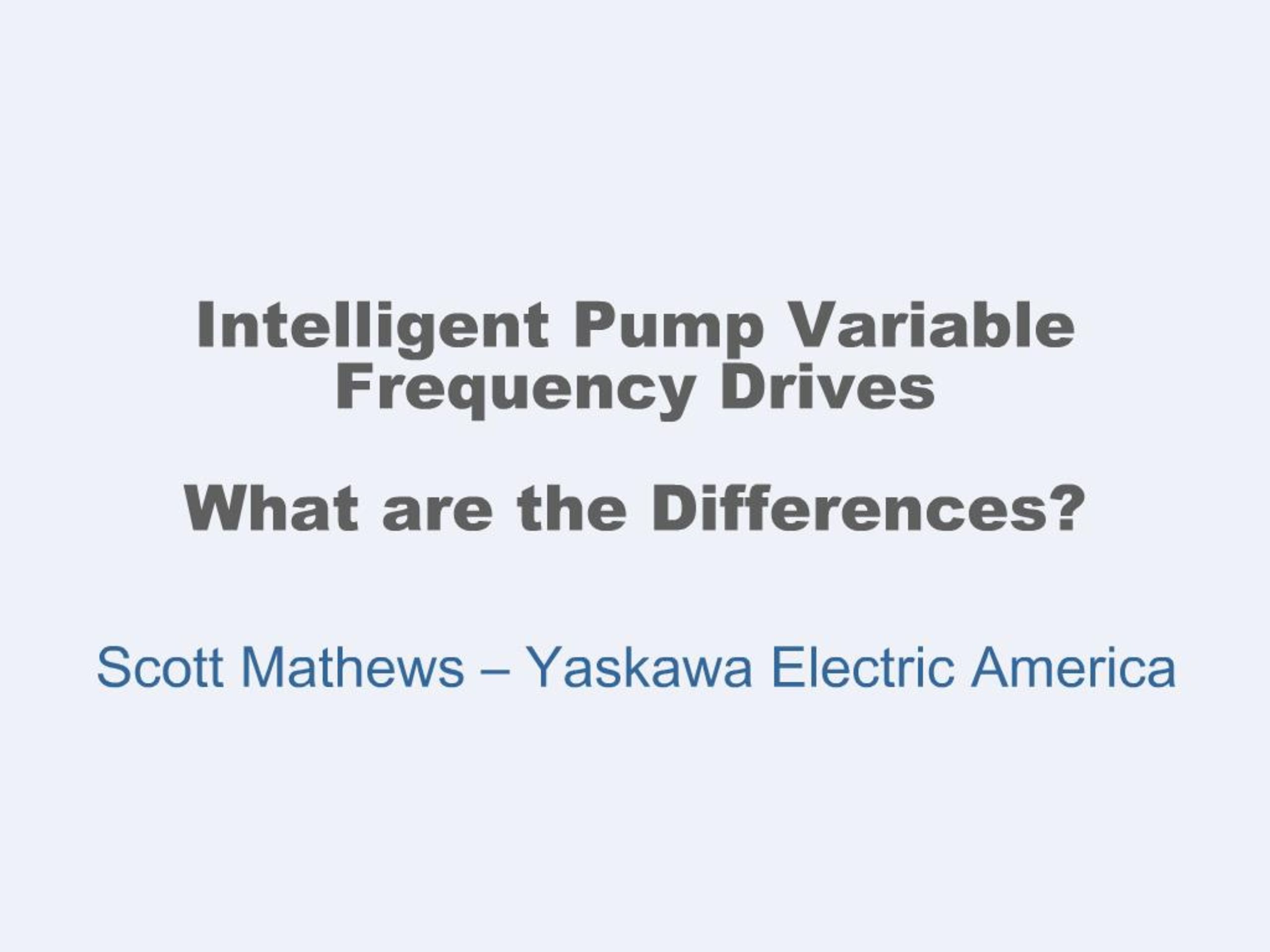 PPT - Intelligent Pump Variable Frequency Drives What are the ...