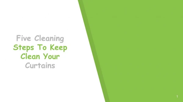 Five Cleaning Steps To Keep Clean Your Curtains