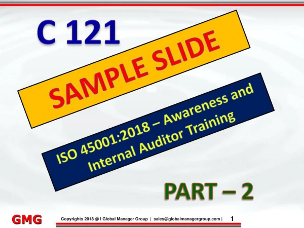PPT Presentation - ISO 45001:2018 Auditor Training
