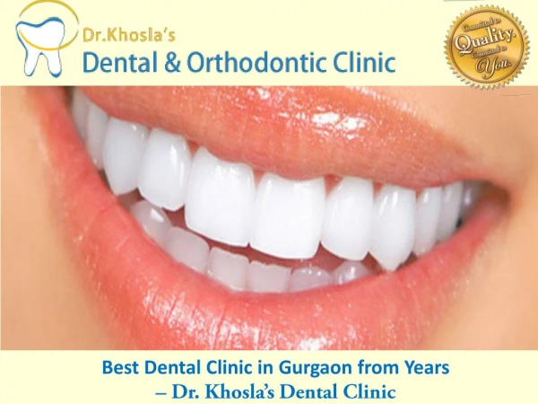 Reliable & Best Dental Clinic in Gurgaon