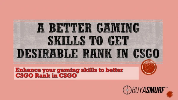 Get higher CSGO Rank in Counter-Strike