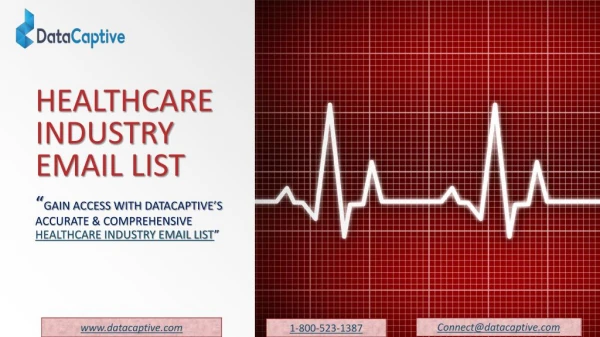 Healthcare Industry Email Lists | Healthcare Industry Mailing Lists | Medical Industry Email Lists | Medical Industry Ma