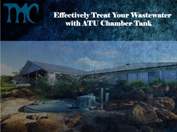 Effectively Treat Your Wastewater with ATU Chamber Tank