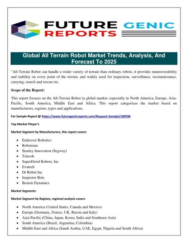 Future Outlook of All Terrain Robot Market- Know about How the Market Witnessed Substantial Growth in Near Future