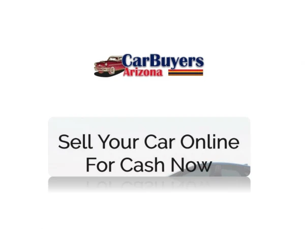 Sell Used Vehicles For Cash in Arizona