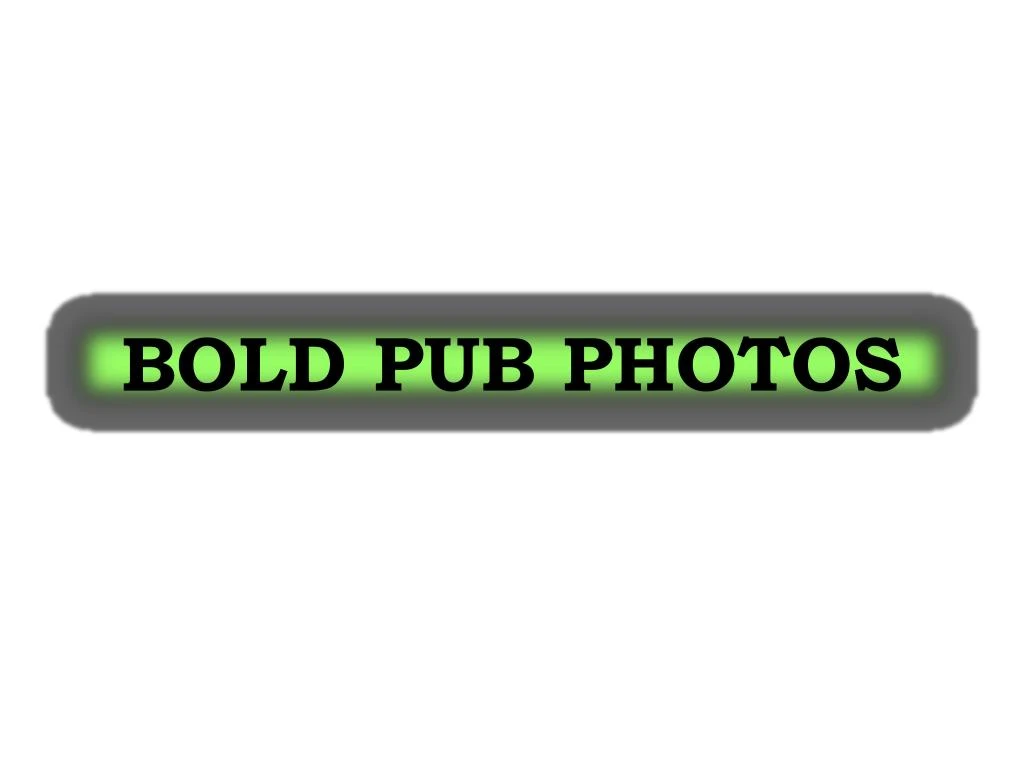 bold pub photos