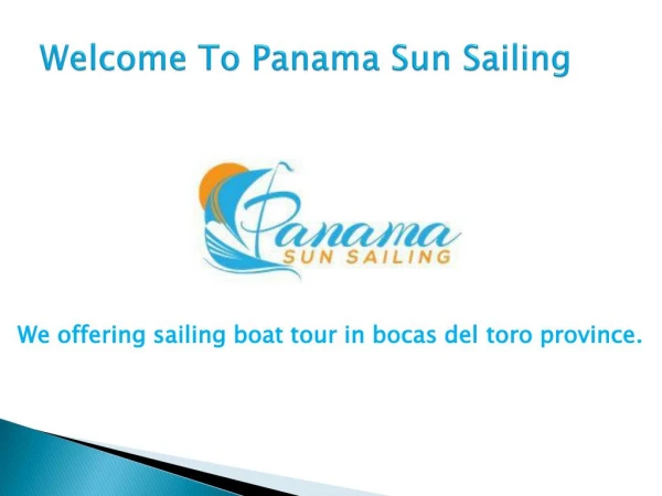 Panama Yacht Adventures | Panama Yacht Tours | Yacht Charter Panama