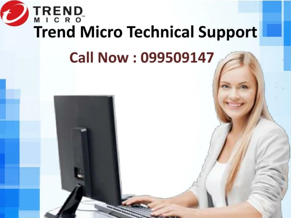 How to use Trend Micro Support Number 099509147