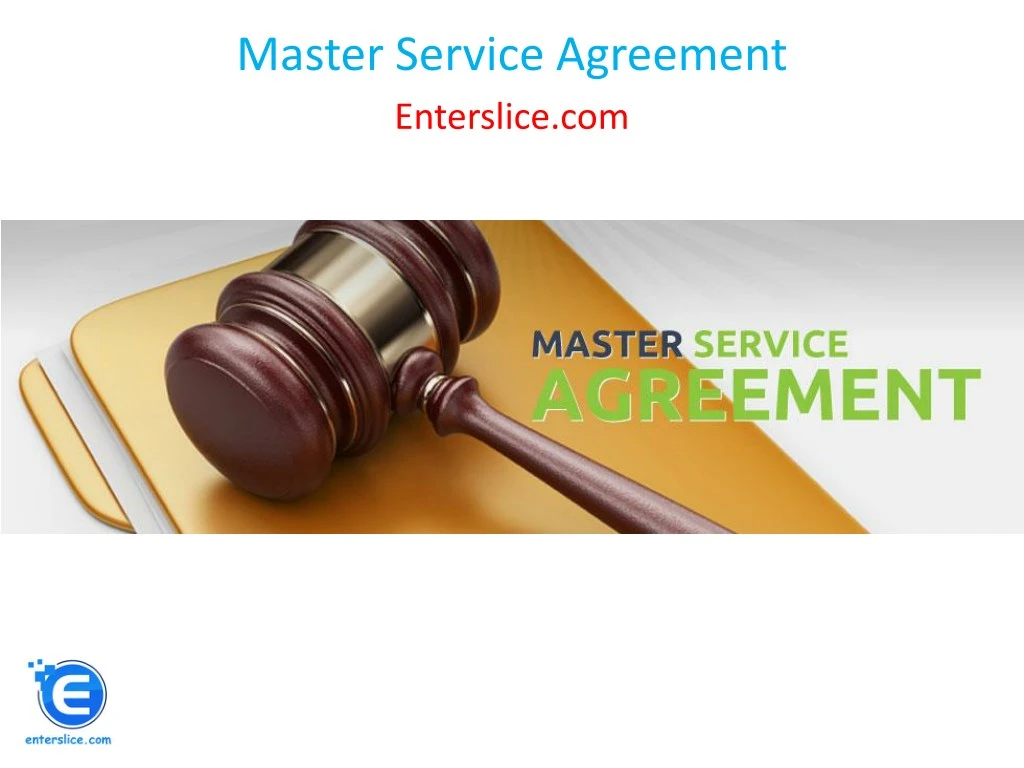 master service agreement enterslice com