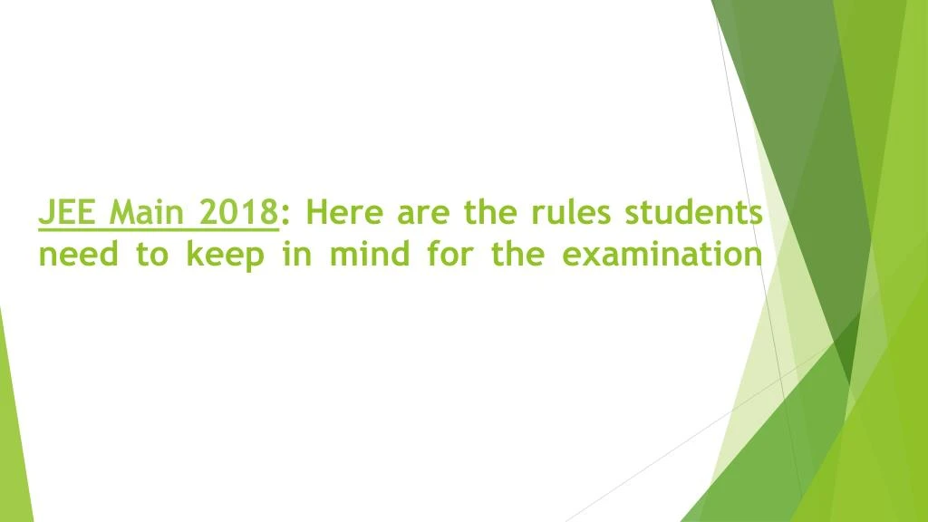 jee main 2018 here are the rules students need to keep in mind for the examination