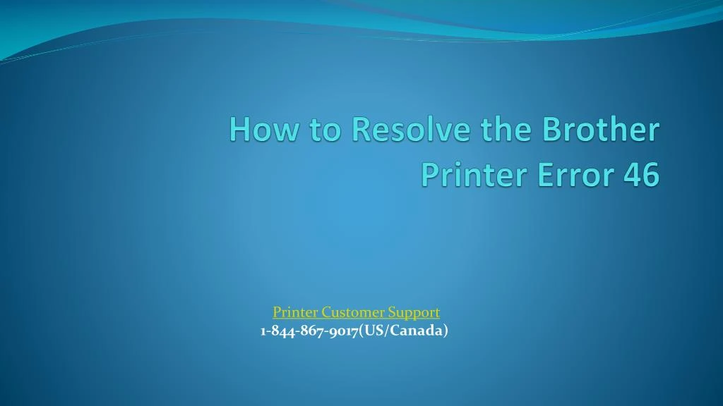 how to resolve the brother printer error 46