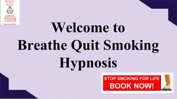 Quit Smoking Immediately by Hypnotherapy Dandenong - Breathe Hypnotherapy