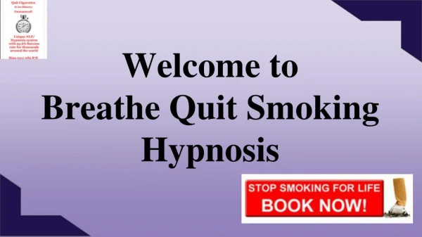 Quit Smoking Program by Hypnotherapy Dandenong - Breathe Hypnotherapy