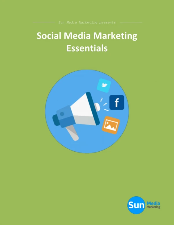 Social Media Marketing Essentials