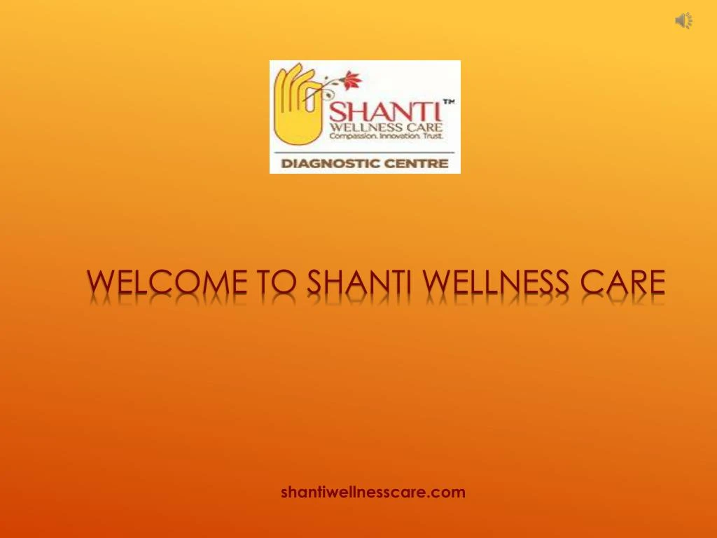 welcome to shanti wellness care