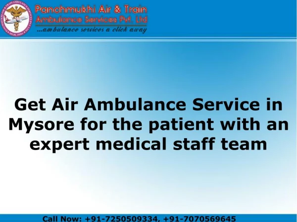 Air Ambulance Service in Mysore with Bed to Bed Service