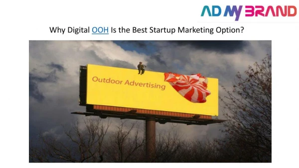 OOH Industry in India | Fixed media advertising