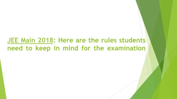 JEE Main 2018: Here are the rules students need to keep in mind for the examination