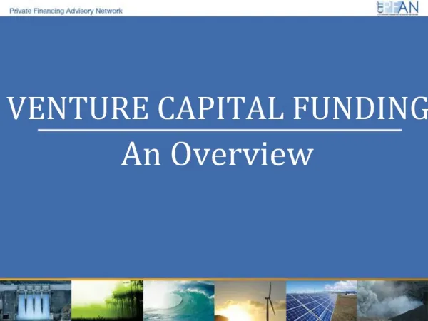VENTURE CAPITAL FUNDING An Overview