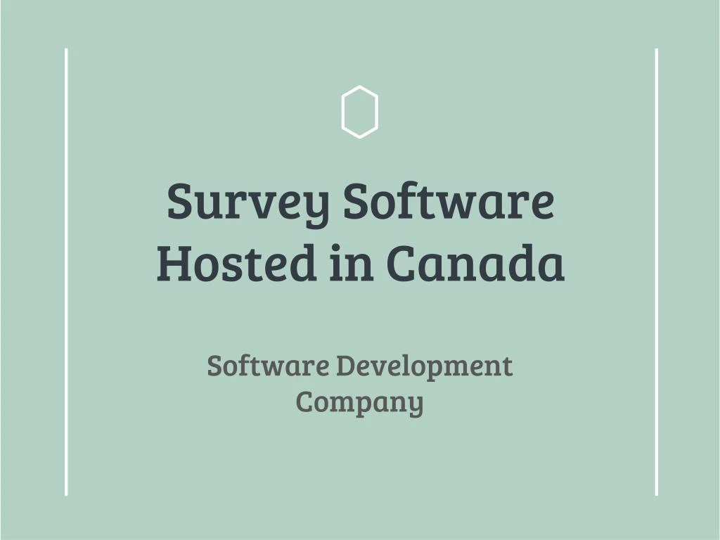 survey software hosted in canada