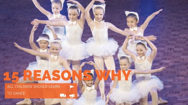 15 Reasons Why All Children Should Learn to Dance