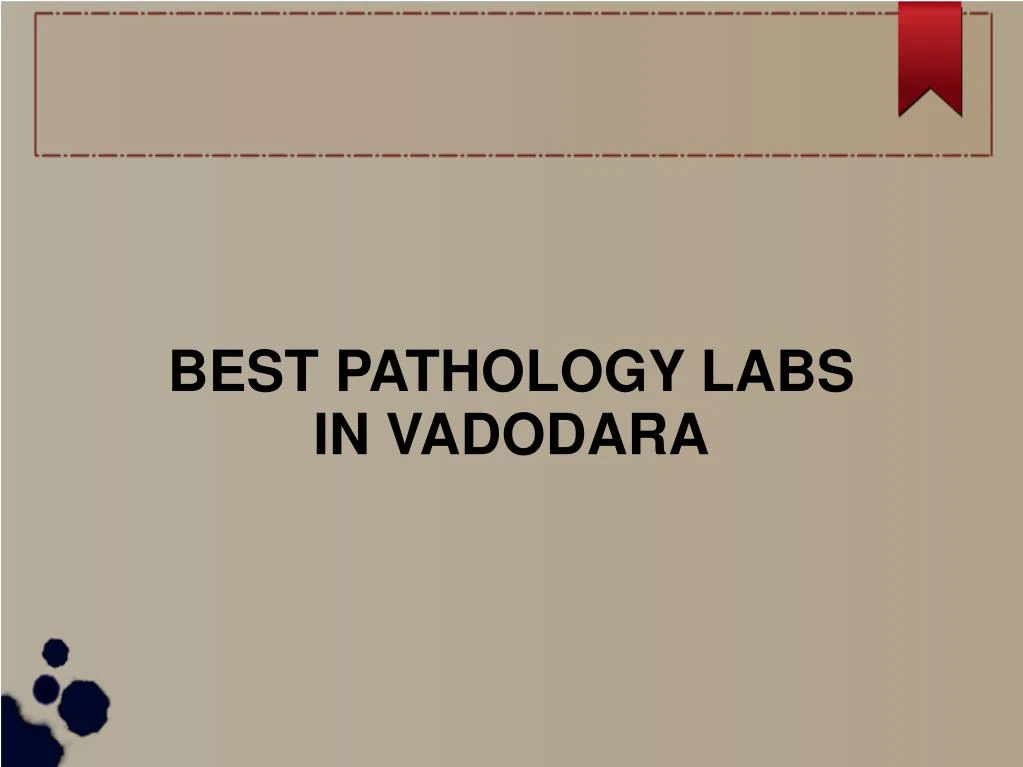 best pathology labs in vadodara