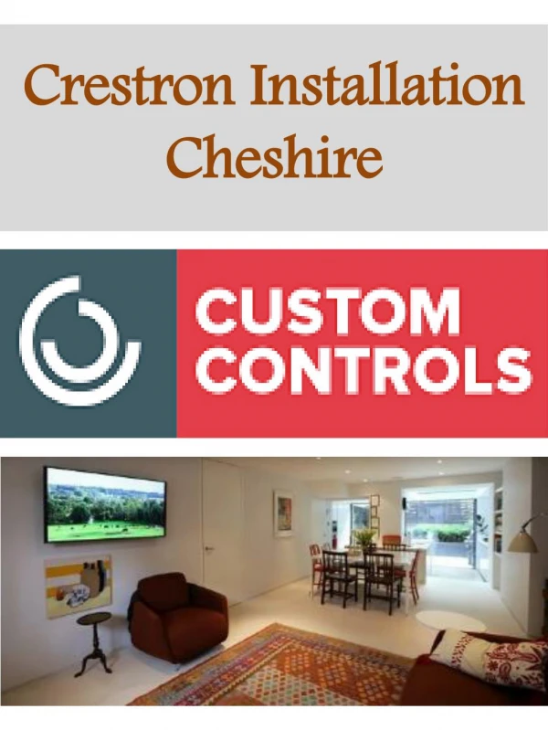 Crestron Installation Cheshire