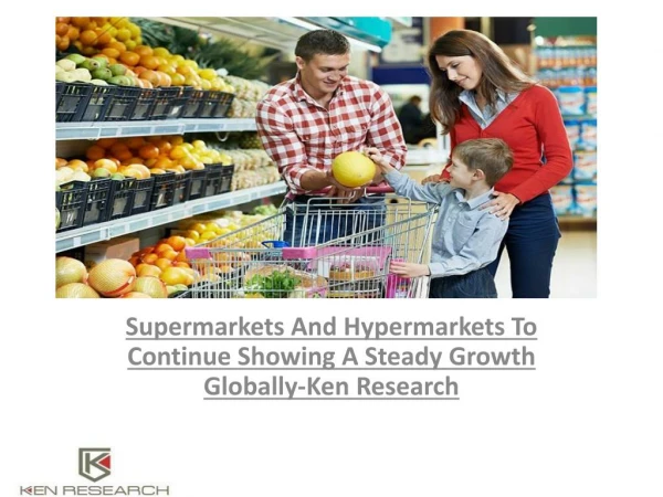 Supermarkets and Hypermarkets Global Consumption Trends by Regions