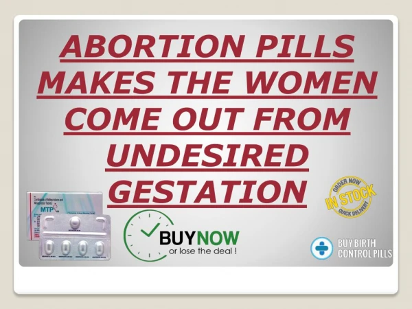 Now, Perform Medically Induced Abortion Via Abortion Pills