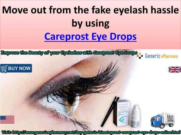 Buy Careprost Eye Drops Online to treat Hypotrichosis at GenericEPharamcy in USA UK