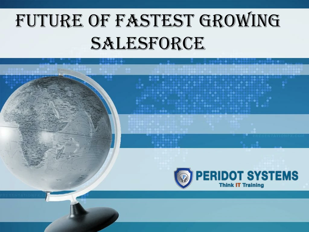 future of fastest growing salesforce