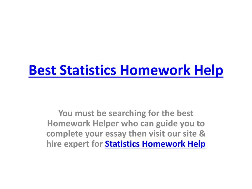best statistics homework help