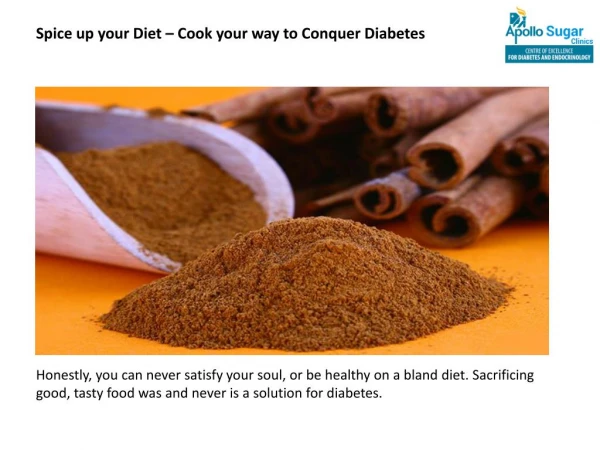 Spice up your Diet – Cook your way to Conquer Diabetes