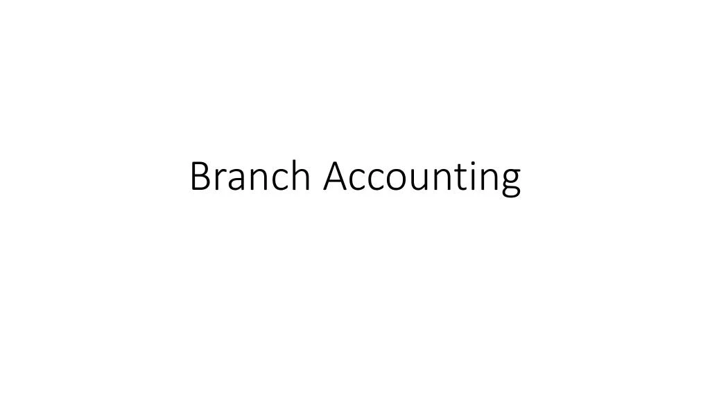 branch accounting