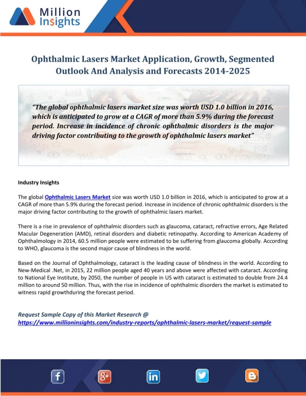Ophthalmic Lasers Market Application, Growth, Segmented Outlook And Analysis and Forecasts 2014-2025