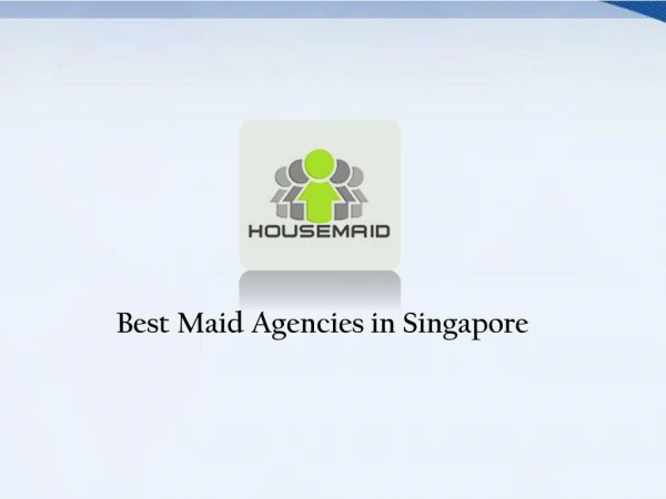 Best Maid Agencies