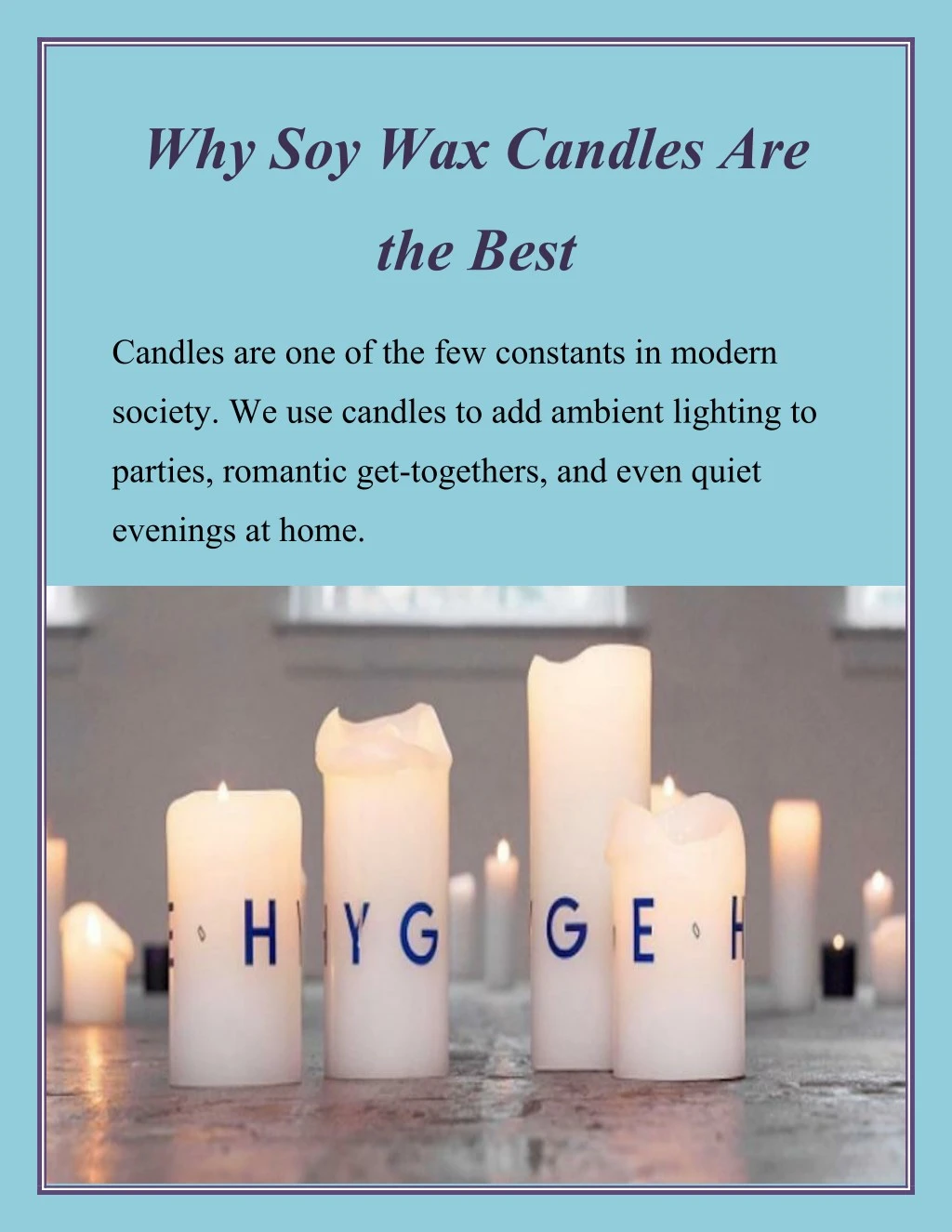 why soy wax candles are the best candles