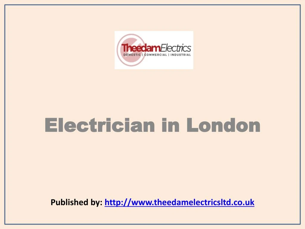 electrician in london published by http www theedamelectricsltd co uk