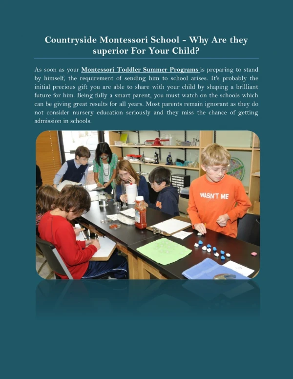 Countryside Montessori School - Why Are they superior For Your Child?