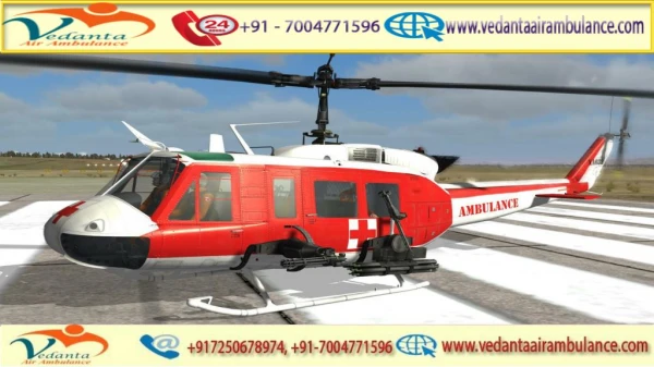 Vedanta Air Ambulance from Patna to Delhi with A to Z Medical Facility