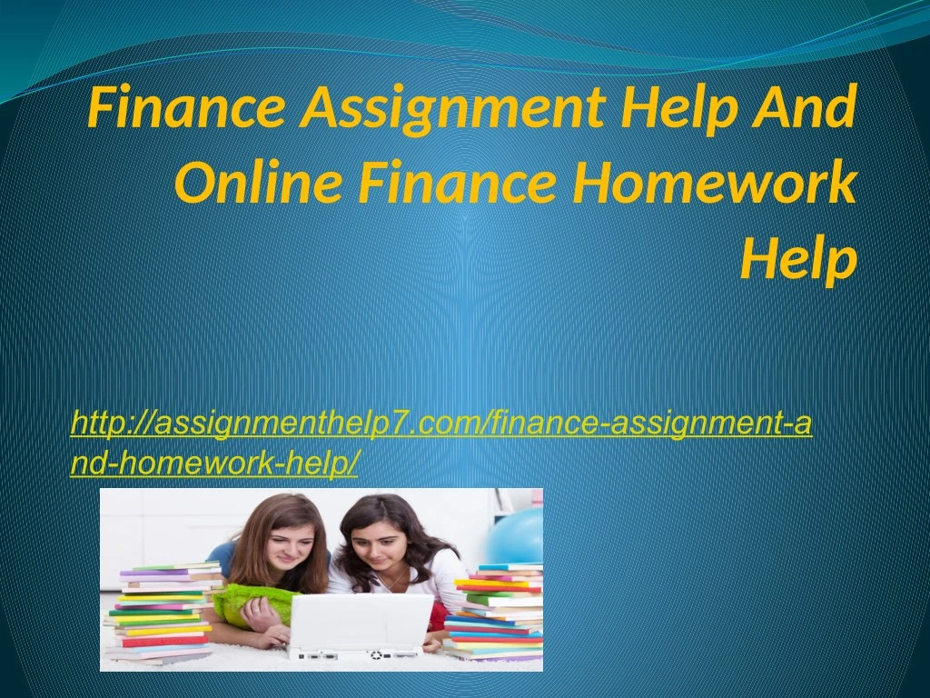 finance assignment help and online finance