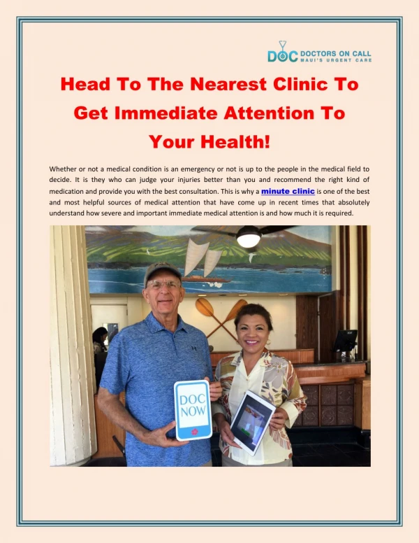 Head To The Nearest Clinic To Get Immediate Attention To Your Health! - Doctors On Call MAUI